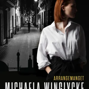 Utförsäljning Arrangemanget (e-bok) av Michaela Winglycke