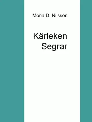 Kärleken Segrar Begränsat antal