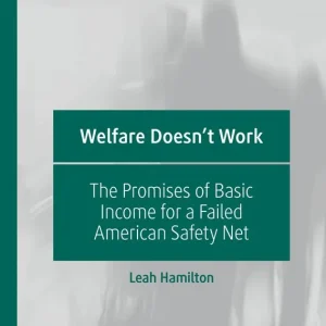 Welfare Doesn't Work