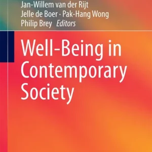 Well-Being in Contemporary Society - Begagnad