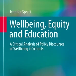 Wellbeing, Equity and Education