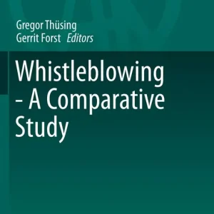 Whistleblowing - A Comparative Study