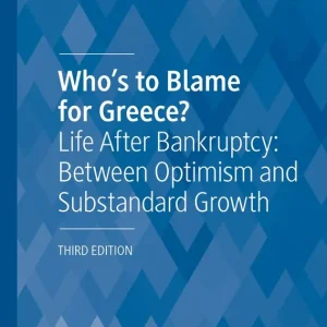 Who’s to Blame for Greece?