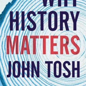 Why History Matters
