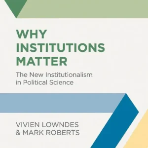 Why Institutions Matter