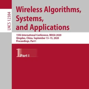 Wireless Algorithms, Systems, and Applications