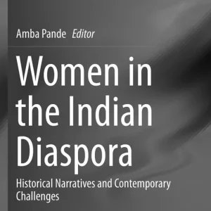 Women in the Indian Diaspora - Begagnad