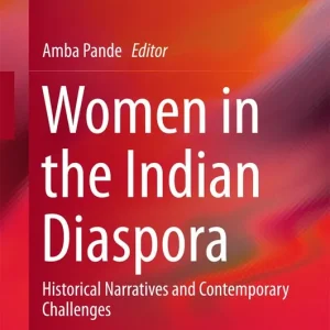 Women in the Indian Diaspora