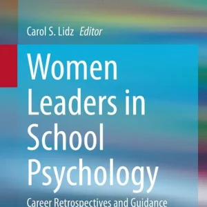 Women Leaders in School Psychology