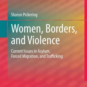 Women, Borders, and Violence