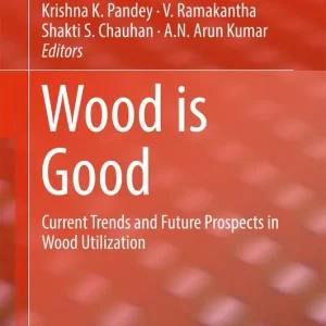 Wood is Good