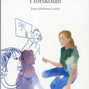 Samspelets psykologi i förskolan