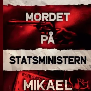 Sanningen om mordet på statsministern