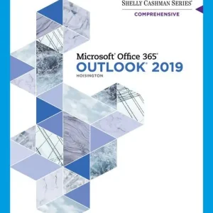 Billig Shelly Cashman Series® Microsoft® Office 365® & Outlook 2019 Comprehensive