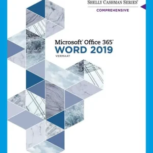 Shelly Cashman Series® Microsoft® Office 365® & Word 2019 Comprehensive