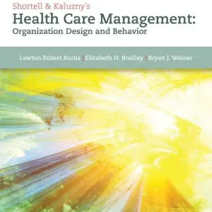 Fynd Shortell & Kaluzny's Health Care Management