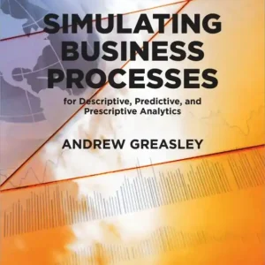 Sänkt pris Simulating Business Processes for Descriptive, Predictive, and Prescriptive Analytics