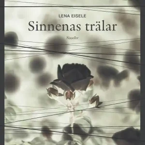 Handla nu Sinnenas trälar