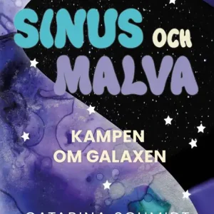 Lågt pris Sinus och Malva: Kampen om galaxen