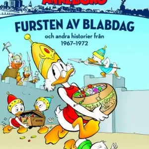 Carl Barks Ankeborg 29: Fursten av Blabdag