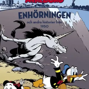 Carl Barks Ankeborg nr 26: Enhörningens hemlighet