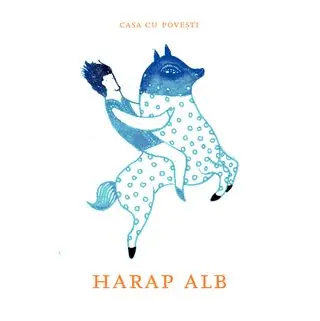 Kampanj Casa cu poves?ti = Harap Alb = Sagohuset : first draft