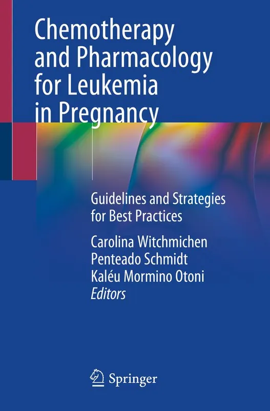 Sista chansen Chemotherapy and Pharmacology for Leukemia in Pregnancy