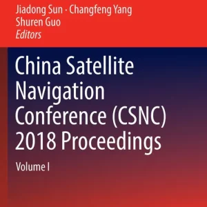 Bästa pris China Satellite Navigation Conference (CSNC) 2018 Proceedings
