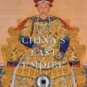 China's Last Empire