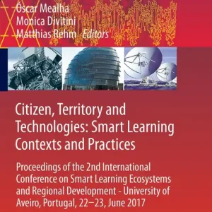 Bästa pris Citizen, Territory and Technologies: Smart Learning Contexts and Practices