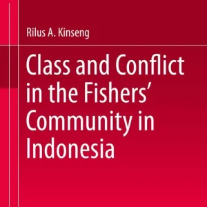 Bästa pris Class and Conflict in the Fishers' Community in Indonesia