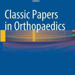 Bästa pris Classic Papers in Orthopaedics