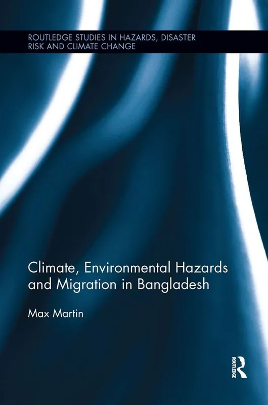 Populärt val Climate, Environmental Hazards and Migration in Bangladesh
