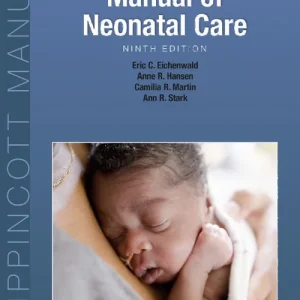 Cloherty and Stark'sManual of Neonatal Care