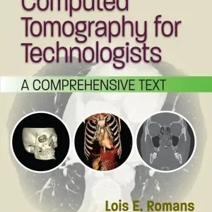Computed Tomography for Technologists
