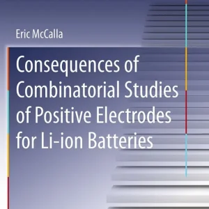 Bästa pris Consequences of Combinatorial Studies of Positive Electrodes for Li-ion Batteries
