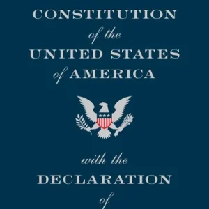 Constitution of the united states of america with the declaration of indepe