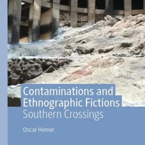 Bästa pris Contaminations and Ethnographic Fictions