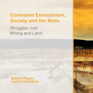 Bästa pris Contested Extractivism, Society and the State