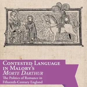 Bästa pris Contested Language in Malory's Morte Darthur