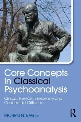 Erbjudandepris Core Concepts in Classical Psychoanalysis