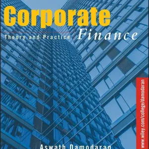 Corporate Finance: Theory and Practice