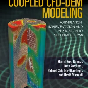 Fri frakt Coupled CFD-DEM Modeling: Formulation, Implementation and Applications to M