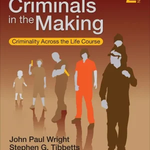 Criminals in the Making