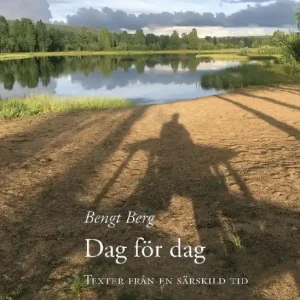 Dag för dag: Texter från en särskild tid